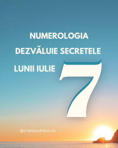 previziuni numerologice iulie 7