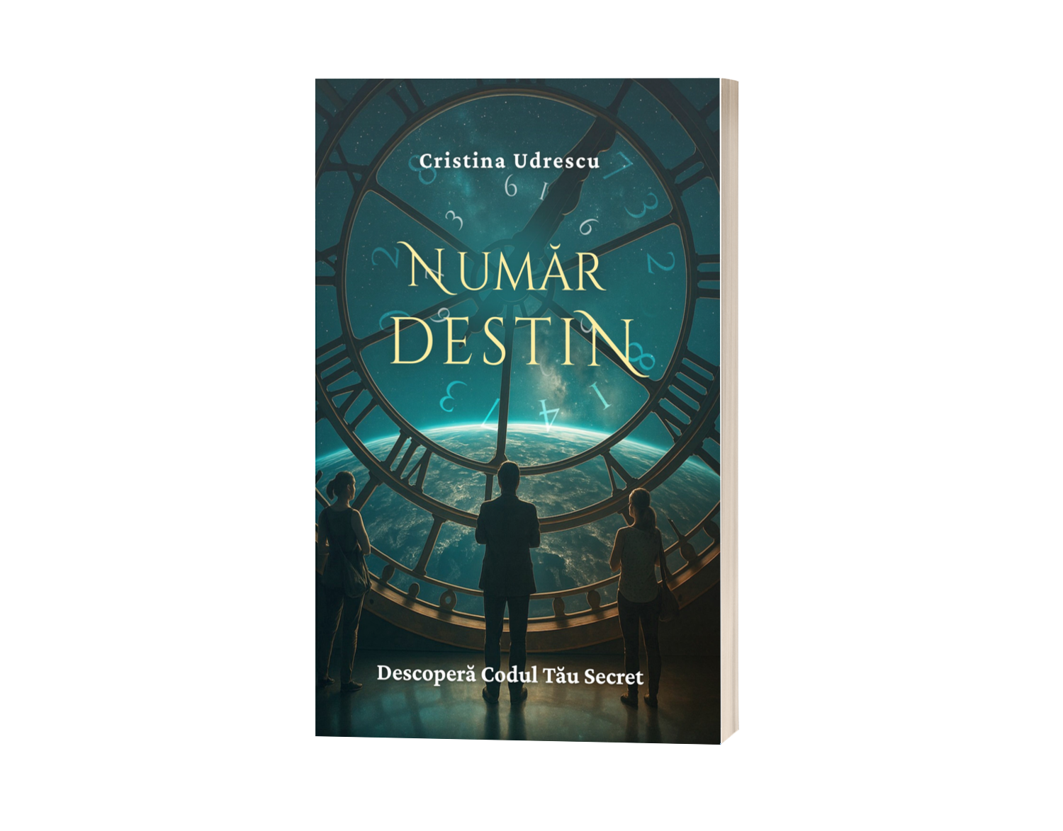 Coperta cărții Număr Destin – Descoperă Codul Tău Secret de Cristina Udrescu